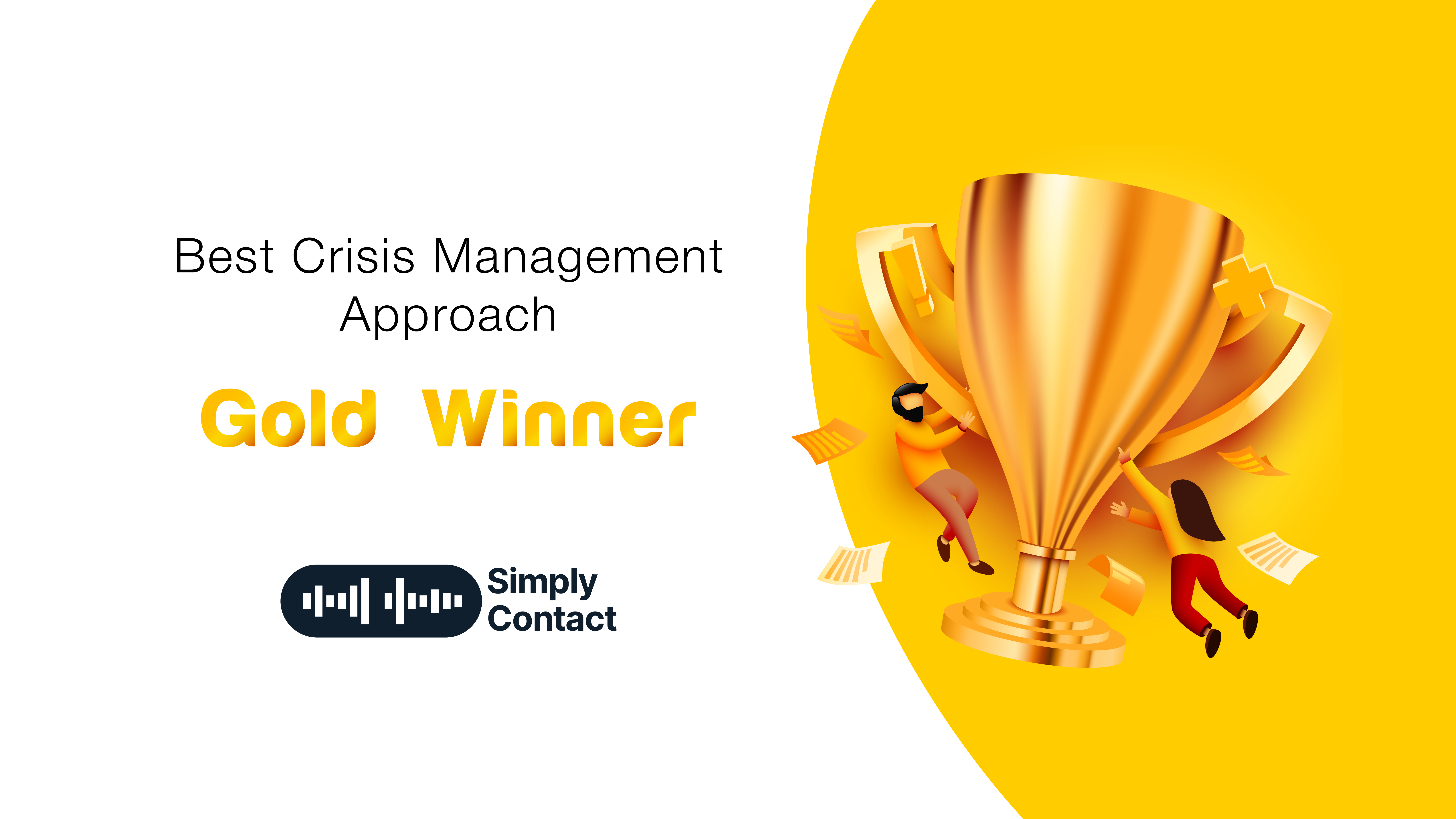  The Best Approach to Crisis Management